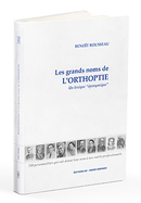 Les Grands Noms de l'orthoptie - lancement de la collecte