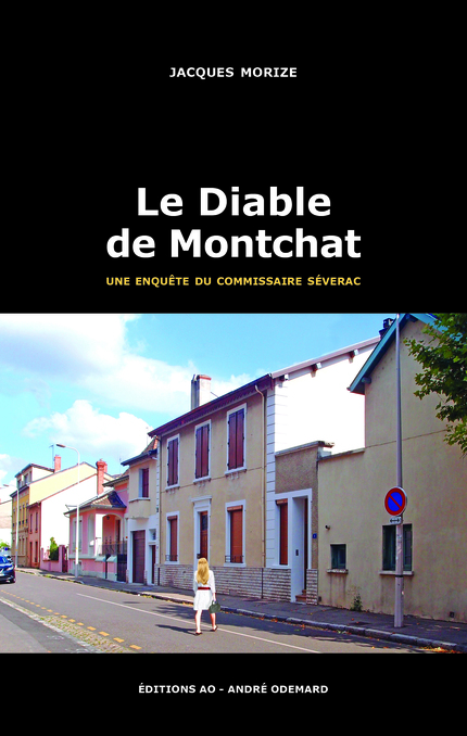 Le Diable de Montchat - Jacques Morize - Éditions AO - André Odemard