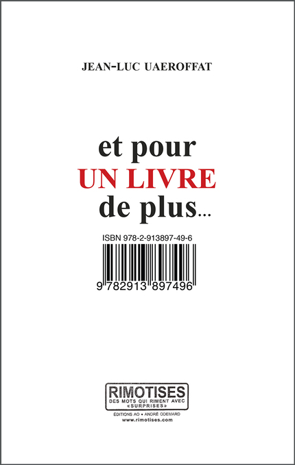 Et pour un livre de plus… - Jean-Luc Uaeroffat - Éditions AO - André Odemard
