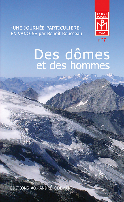 Des dômes et des hommes - Benoît Rousseau - Éditions AO - André Odemard