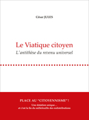 Le Viatique citoyen - César Jules - Guy Boffard
