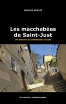 Les macchabées de Saint-Just - Jacques Morize - Éditions AO - André Odemard