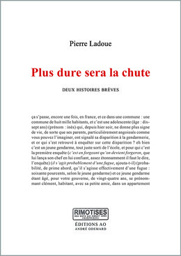 Plus dure sera la chute - Pierre Ladoue - Éditions AO - André Odemard