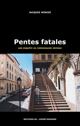Pentes fatales - Jacques Morize - Éditions AO - André Odemard