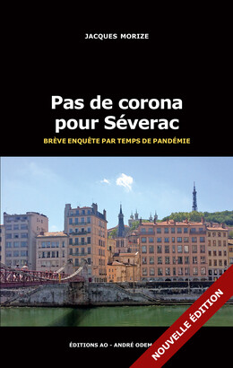 Pas de corona pour Séverac - Jacques Morize - Éditions AO - André Odemard